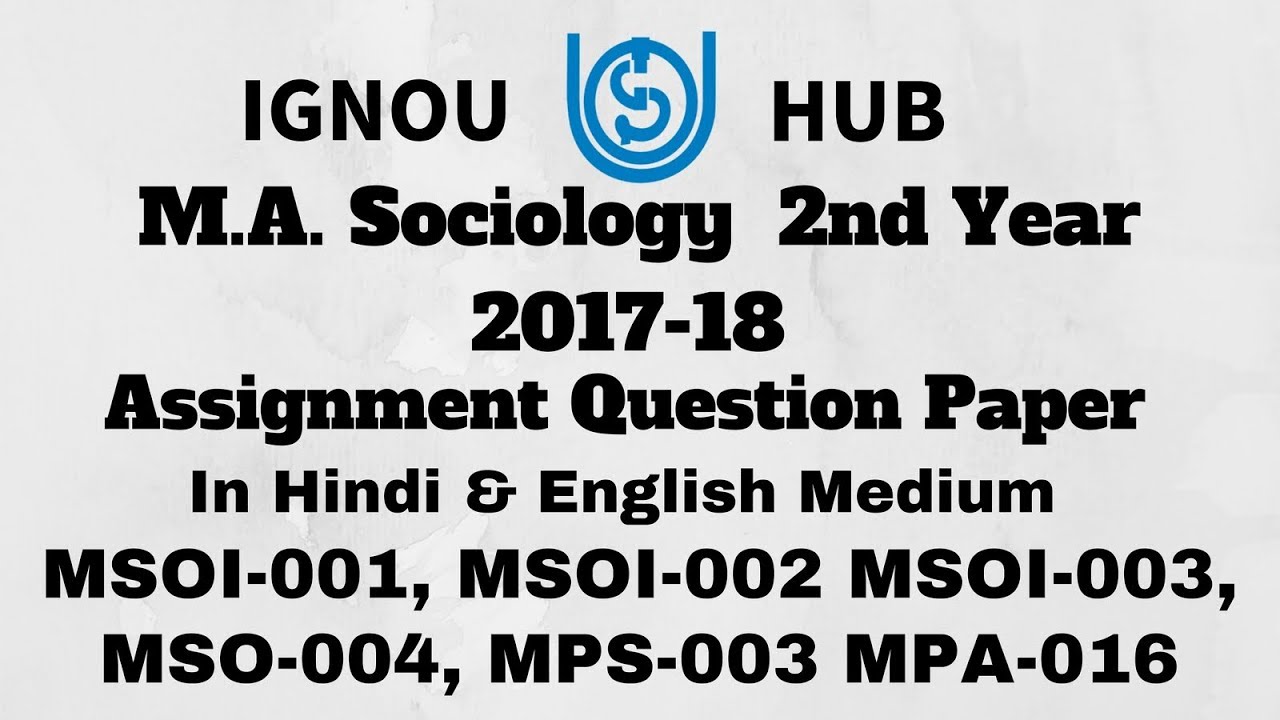 ignou ma sociology 2nd year assignment