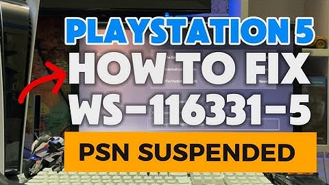 How To Fix PS5 WS-116331-5 Access To PSN Account Haa Been Suspended