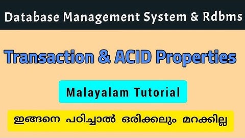 Rdbms|Transaction|Acid properties|calicut university|4th sem bca/bsc cs|malayalam