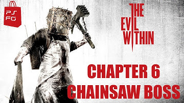 The Evil Within - Chapter 6 (part 1) Chainsaw Boss