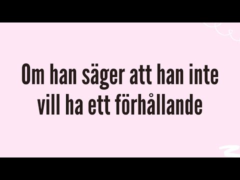 Om han säger att han inte vill ha ett förhållande