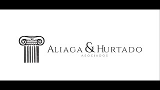 Nuestro Canal de Youtube - Aliaga &amp; Hurtado Asociados