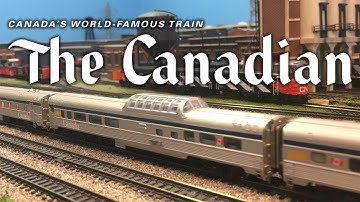 VIA Rail/Canadian Pacific model train - THE CANADIAN