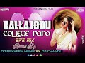 Collage papa  mad movie songin edm mix dj chandu an dj praveen mbnr 7286953089