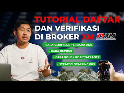 CARA DAFTAR XM 2026: Tutorial Lengkap + Cara Klaim Bonus Deposit untuk Pemula!