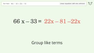 Solve 88x-33=22x-81: Linear Equation Video Solution | Tiger Algebra