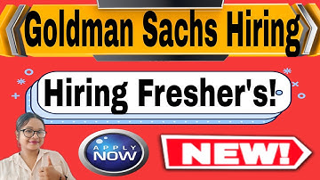 Goldman Sachs Off Campus Drive 2023 : Hiring for Freshers as Analyst : Apply Now Online