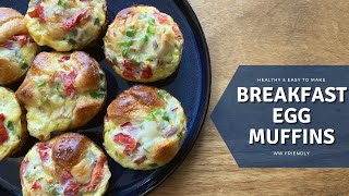 Breakfast Egg Muffins  Easy & Healthy ~ WW Friendly Too