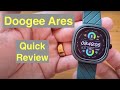 Doogee DG Ares 3ATM Waterproof BT5 Hi Res Oval Shaped Smartwatch: Quick Overview