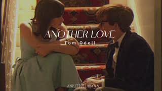 Tom Odell - Another Love [Slowed]
