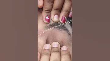 Eyebrow threading#eyebrowthreading#eyebrow#shortvideo #shorts #video