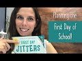 Planning for the First Day of School