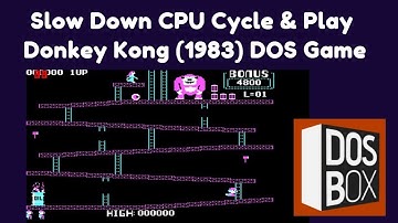 Slow Down CPU Cycle & Play Donkey Kong 1983 DOS Game on your Modern Computer
