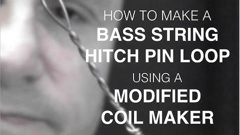 Multiple Coil Maker   Bass Hitch Pin Loop