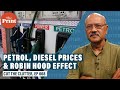 Why are petrol, diesel prices rising despite cheap crude —Modi Govt, taxes & Robin Hood economics