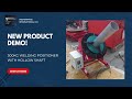New 300kg Welding Positioners Demo - Complete with Hollow Shaft and Quick Release Chuck!