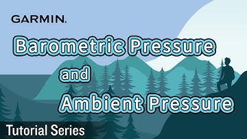Tutorial - Barometric pressure and Ambient pressure