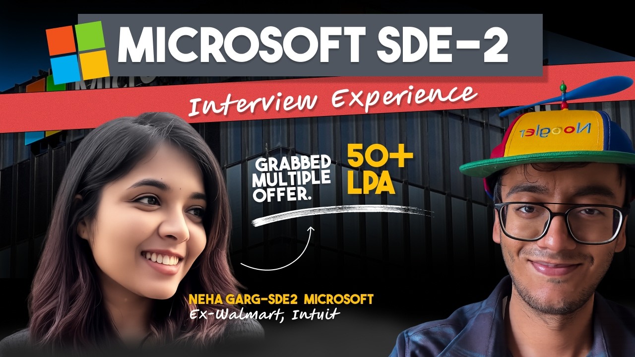 Microsoft SDE-2 in 6 Months | Roadmap | Real Interview Breakdown (DSA, LLD, System Design) | 50+ LPA