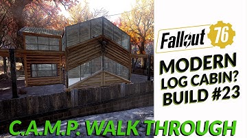 Log Cabin Structure Walk Through Fallout 76 C.A.M.P. Build