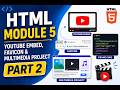 HTML Module 5 in Telugu 🔥 YouTube Embed, Favicon & Multimedia Project | Part 2 | in Telugu