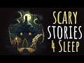3 hours of scary stories to relax  sleep to