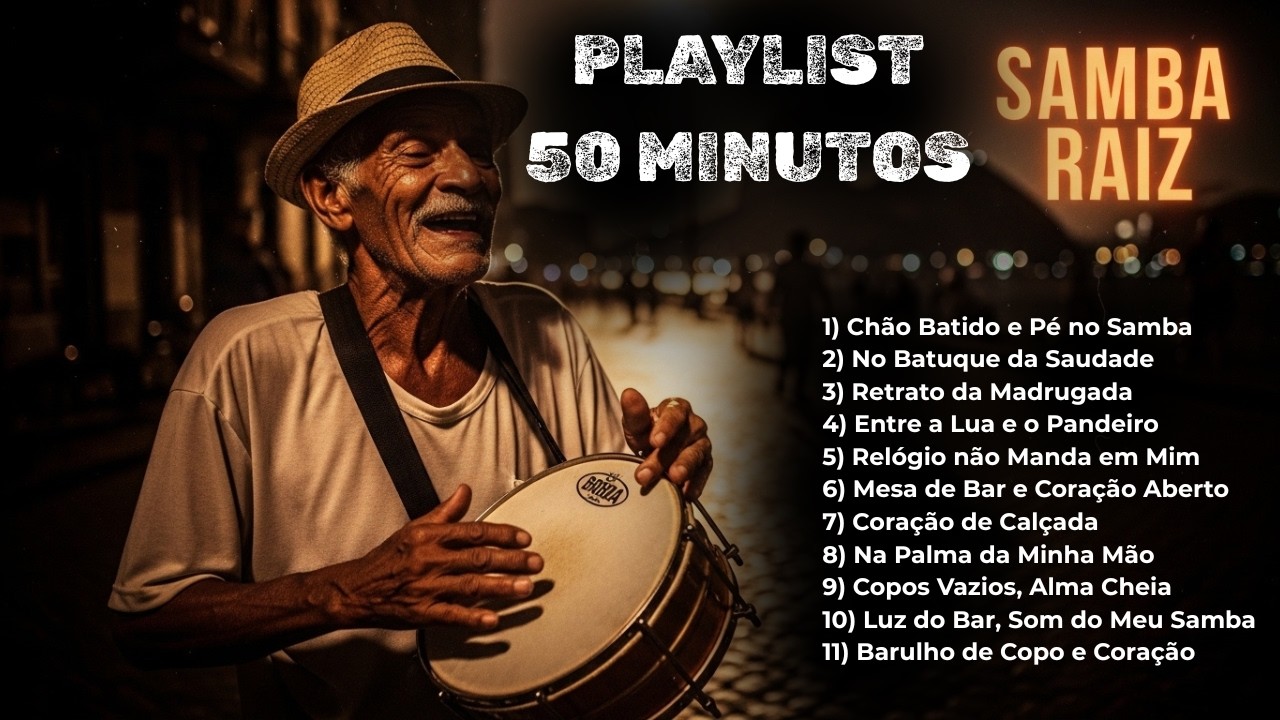 50 Minutos de Samba Raiz de Verdade — Só Para Quem Ama a Alma do Samba