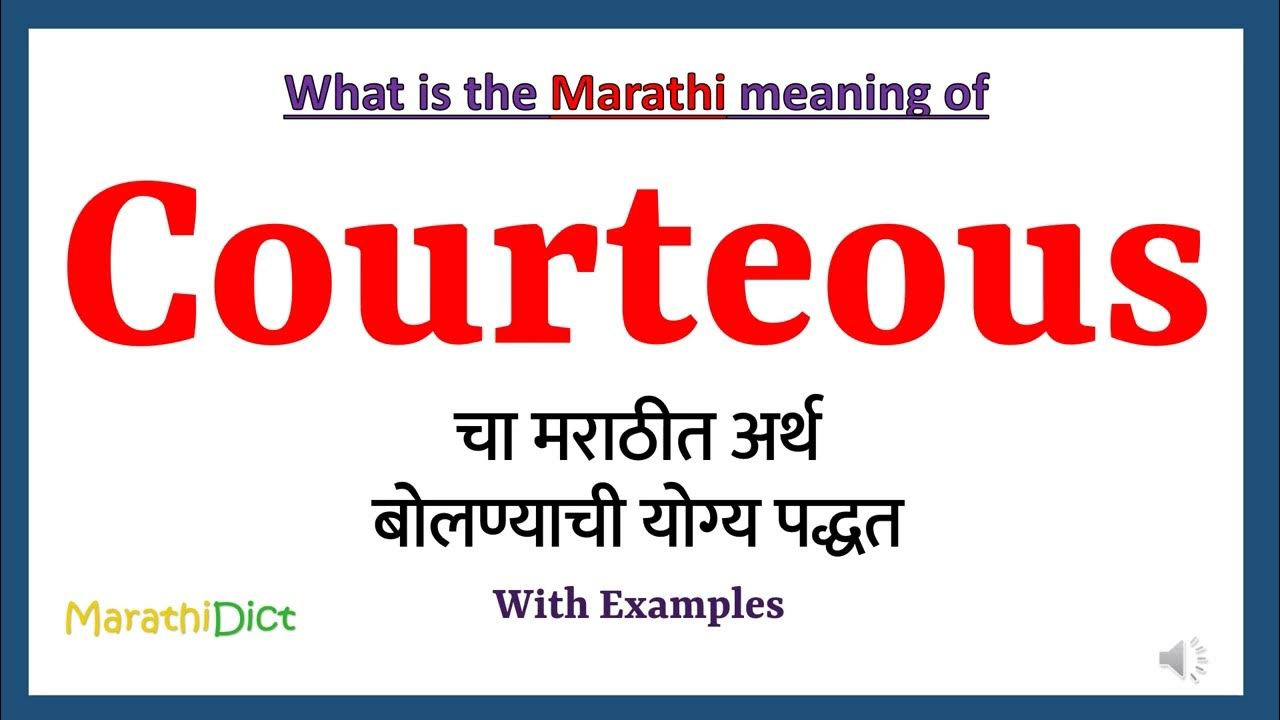 Courteous Meaning In Marathi Courteous Courteous In courteous-meaning-in-marathi-courteous-courteous-in