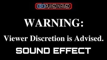 Warning Viewer Discretion Is Advised Sound Effect / Various Intro Warning  Discretion Sounds / Free