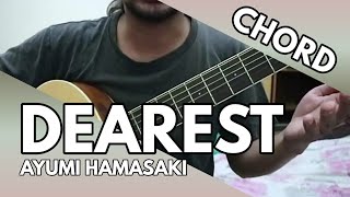 Dearest - Ayumi Hamasaki (OST Inuyasha) (CHORD)