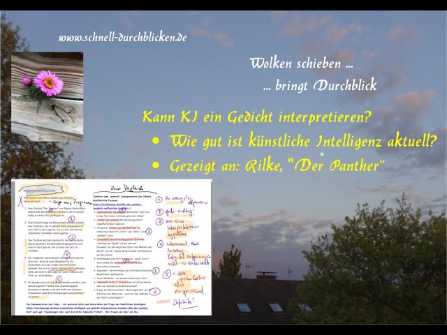 Kann knstliche Intelligenz interpretieren? Test eines Chat-Programms  (GPT-3) (Rilke, Der Panther)