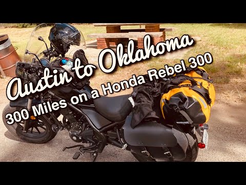 Austin to Oklahoma - 300 Miles on a Honda Rebel 300 - Overnight Trip