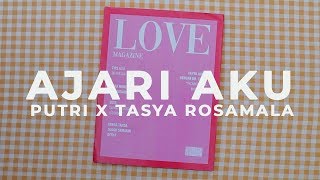Putri x Tasya Rosmala - Ajari Aku ( Teaser)