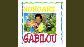 Video thumbnail of "Gabilou - Noera No Te Tamaiti Veve"