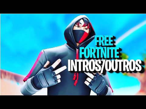 [free]-5-intros/outros-for-fortnite!-*no-text!*