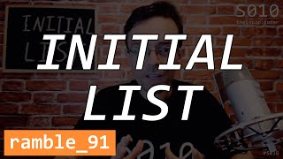Building your Initial List - The Solo Coder - Ramble 91
