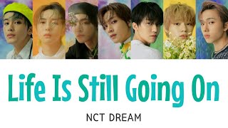 【かなるび/日本語字幕】NCT DREAM - Life Is Still Going On