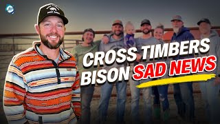 What happened to Cross Timbers Bison?