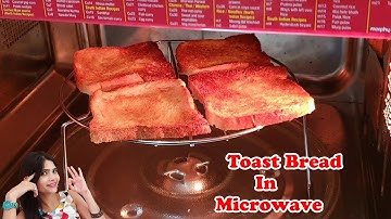 How To Toast Bread in Microwave Oven | Oven Hacks | How To Roast Bread in Microwave Oven | Toast