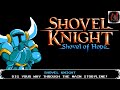 Steel thy shovel shovel knight part 1