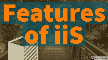 Features of IIS Internet Information Services