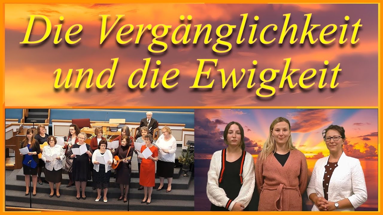 Die Vergänglichkeit und die Ewigkeit - Gemeinde Gottes Edmonton - 20250817