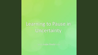 Celebrity Learning to Pause in Uncertainty Net Worth
