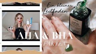 Kleiner FRUCHTSÄURE Überblick - AHA und BHA Unterschiede & Fakten