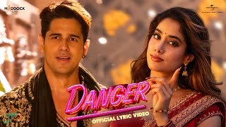 Download Lagu Danger (Lyrical) Param Sundari | Sidharth M, Janhvi K | Sachin-Jigar, Vishal D, Parvati M, Amitabh B MP3 Download Lagu Danger (Lyrical) Param Sundari | Sidharth M, Janhvi K | Sachin-Jigar, Vishal D, Parvati M, Amitabh B MP3