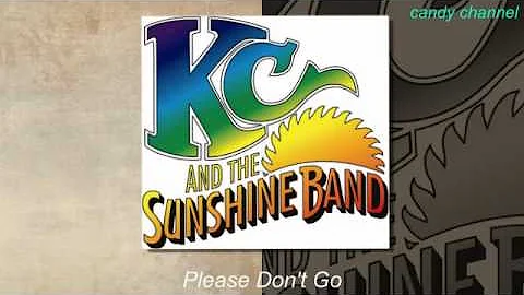 KC and The Sunshine Band - Please Don't Go