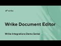 Wrike Document Editor Integration I Wrike Core Integrations Demo Series