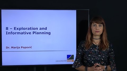 Exploration and Informative Planning [Lecture, Marija Popović]