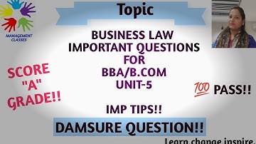 unit 5 business law imp questions with tip I DAMSURE semester question I BBA/B.COM exams I 💯 pass