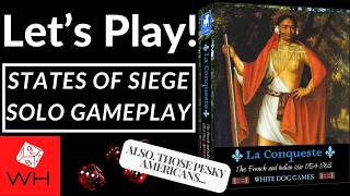 Let's Play! La Conquêste: The French and Indian War 1754-1763 | Solo | States of Siege | Gameplay screenshot 2