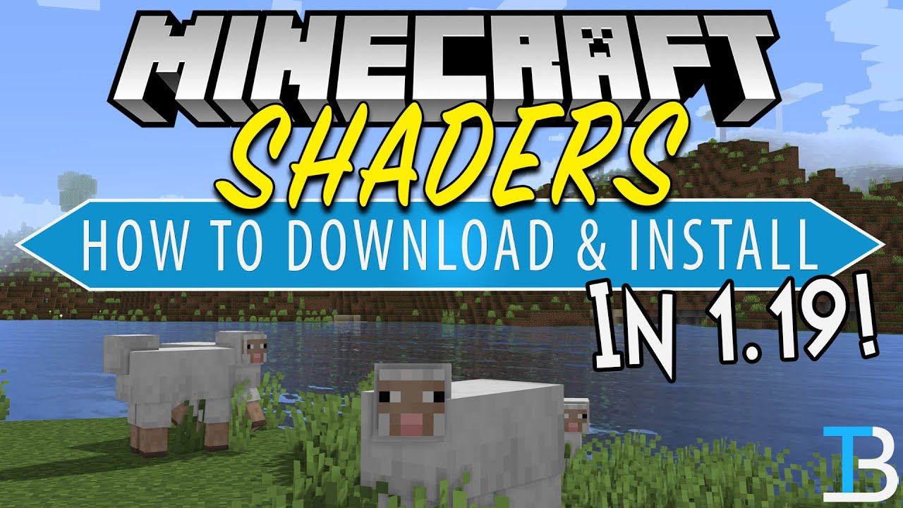 How To Download & Install Shaders on Minecraft 1.19 (PC) 